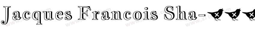 Jacques Francois Sha字体转换